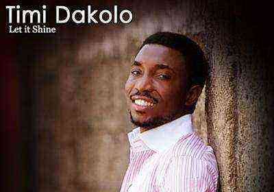 Timi Dakolo Let It Shine