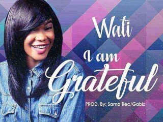 I Am Grateful Wati Ngospelmedia