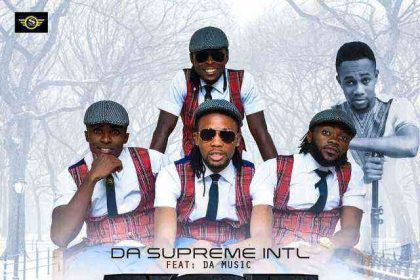 Da Supreme Intl Ft. Da Music Zoe