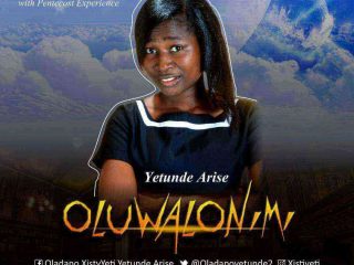 Music Yetunde Arise Oluwalonimi