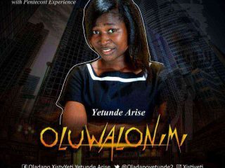 Yetunde Arise Oluwalonimi Lyrics