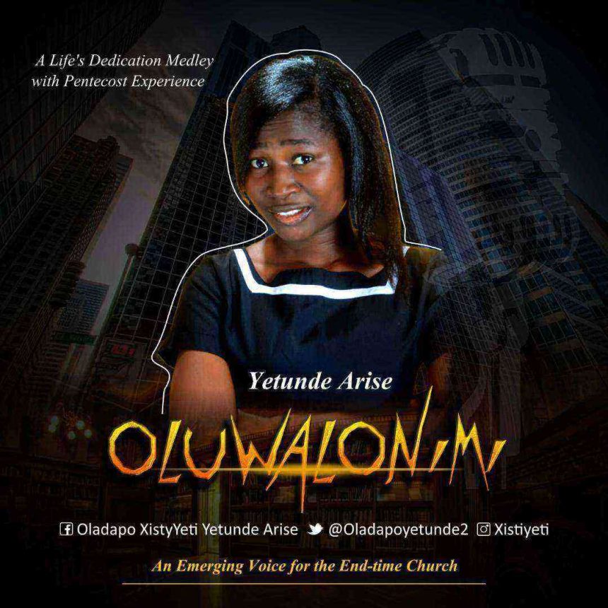 Yetunde Arise Oluwalonimi Lyrics