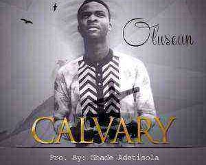 Calvary Oluseun Oyeleke