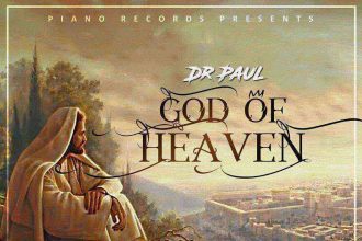 God Of Heaven Dr Paul