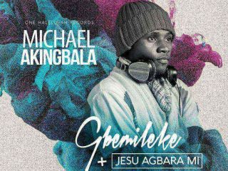 Micheal Akingbala Ogbemileke Jesu Agbara Mi Ngospelmedia