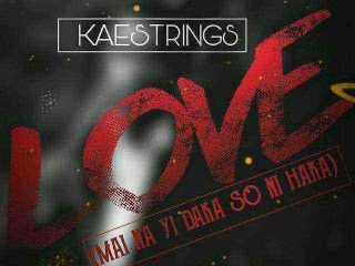 Music Video Kaestrings Love