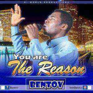 You Are The Reason Bentov