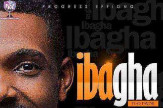 Progress Effiong Ft. Favour Ibagha