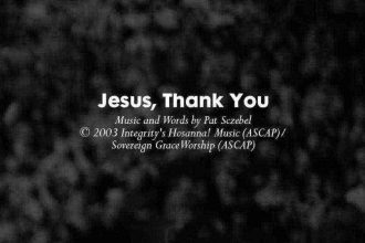 Jesus Thank You Mp3 Download - Sovereign Grace Music