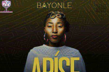 {Lyrics} Bayonle - Arise