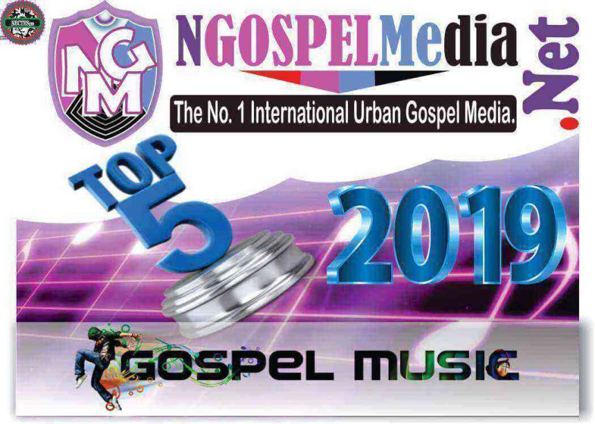 Top 5 Nigerian Gospel Songs {Week 3 Of The Year 2019}