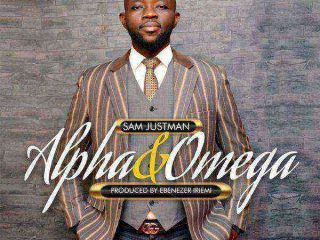 Sam Justman - Alpha And Omega