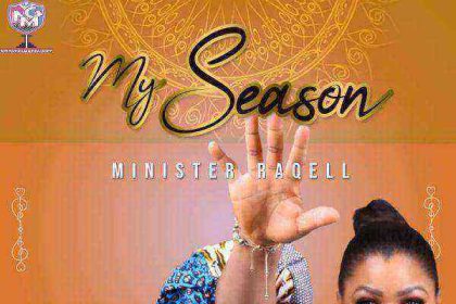 Minister Raqell - My Season