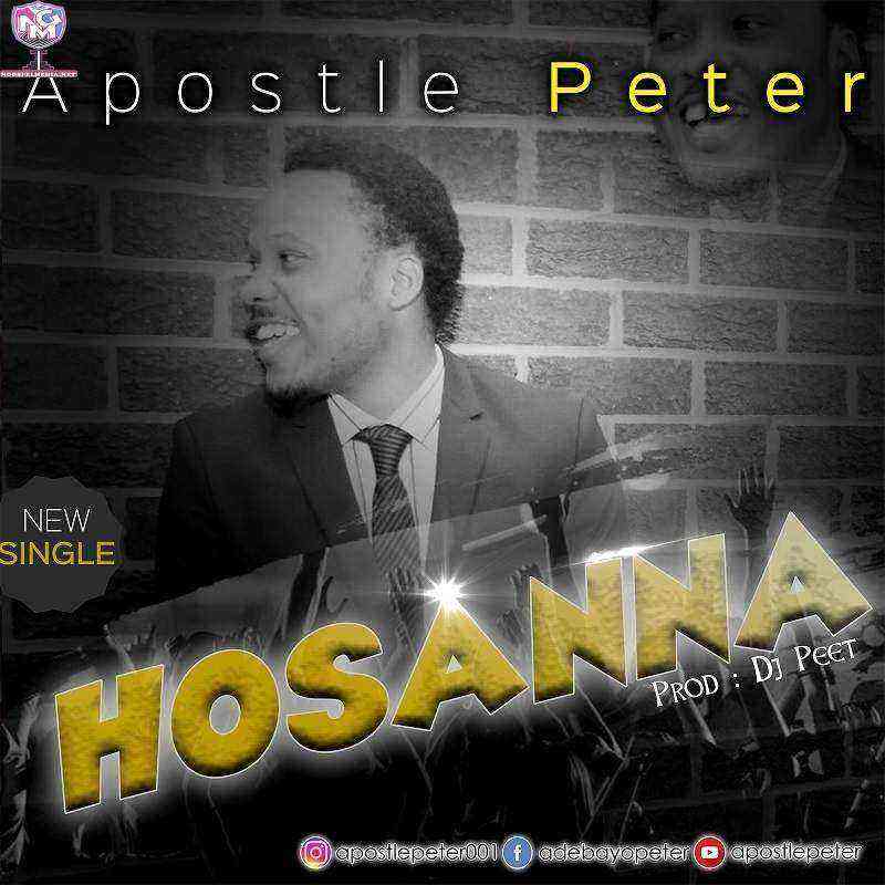 Hosanna Lyrics Apostle Peter Ngospelmedia