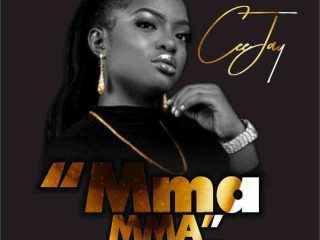 New Mp3 Song Ceejay Mma Mma Music Download Ngospelmedia