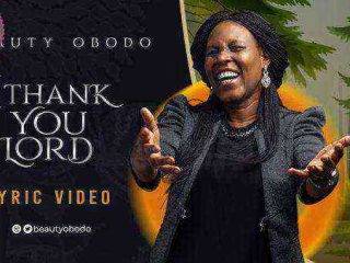 Lyric Video Beauty Obodo I Thank You Lord Ngospelmedia.net