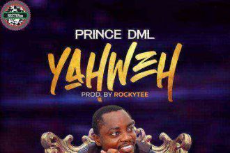 Prince Dml - Yahweh [Free Music Download]