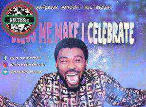 Isaac King Bless Me Make I Celebrate Audio Download