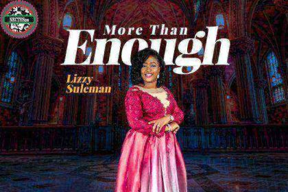 Videoandmusic Lizzy Suleman More Than Enough