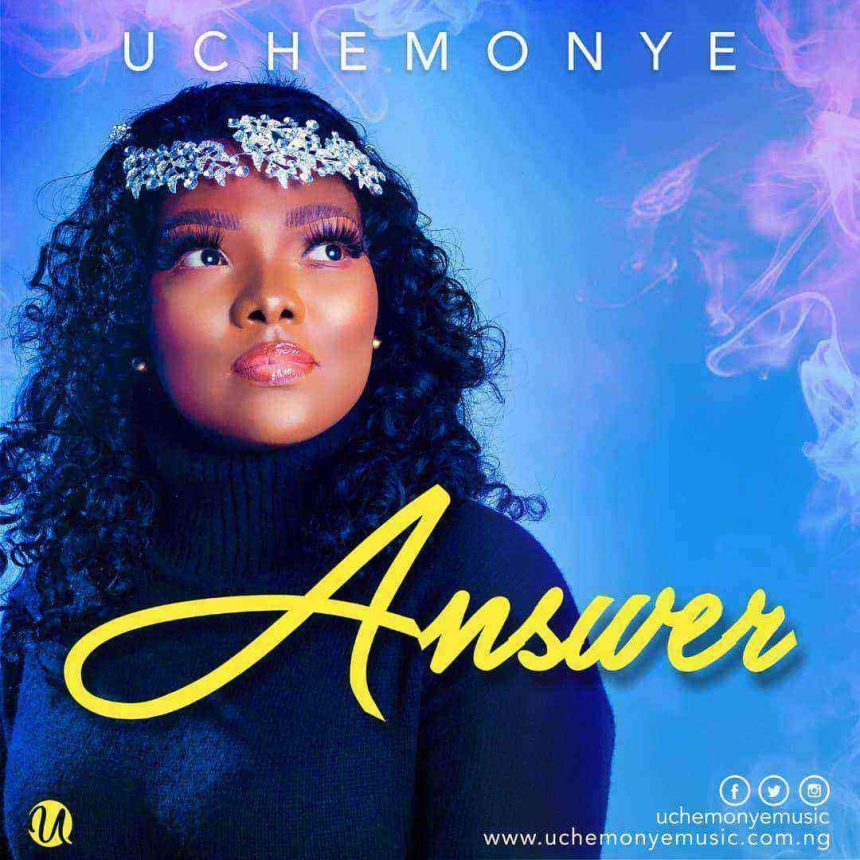 1584742236 962 Download Lyrics Answer Uche Monye