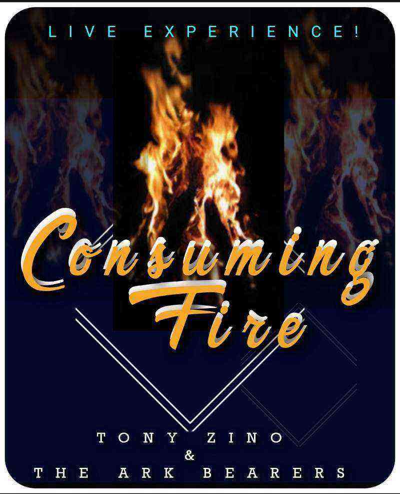 Download Lyrics Consuming Fire Tony Zino And The