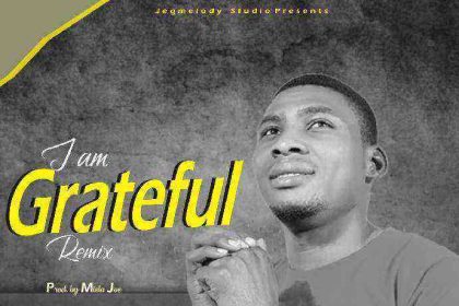 Download Lyrics I Am Grateful Remix Mr. Sak