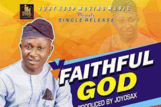 Download Lyrics Faithful God Femi Bello