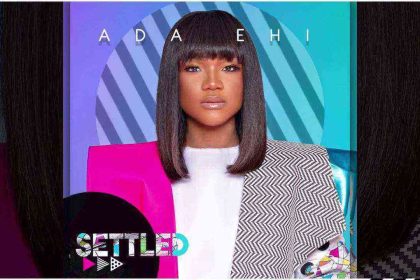 Ada Ehi Settled Gospellyrics.ng