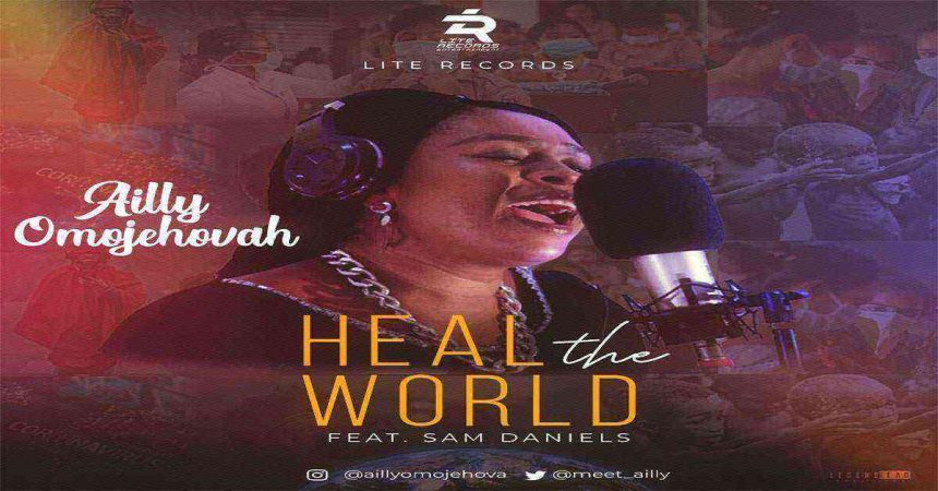 Ailly Omojehovah Ft. Sam Daniels Heal The Land Gospellyrics.ng