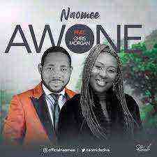 Download Lyrics Awone Naomee Ft. Chris Morgan