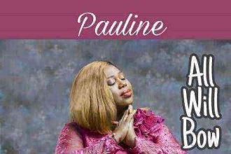 Pauline All Will Bow
