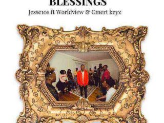 Blessings Jesse10S Ft. Worldview Cmert Keyz