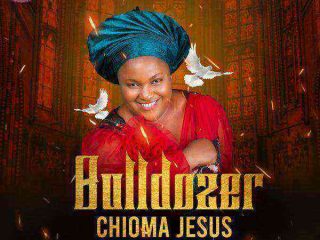 Bulldozer – Chioma Jesus