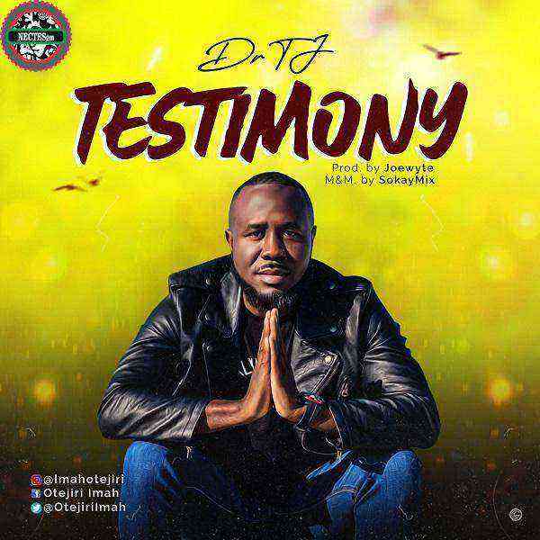 Testimony Dr Tj Gospellyricsng