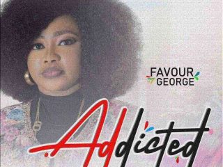 Favour George Addicted Ngospelmedia V1