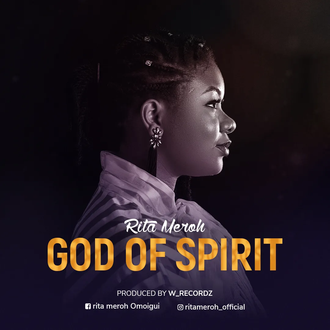 God Of Spirit Rita Meroh