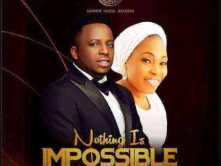 Nothing Is Impossible Eben Ft Tope Alabi