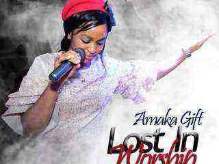 Lost In Worship Amaka