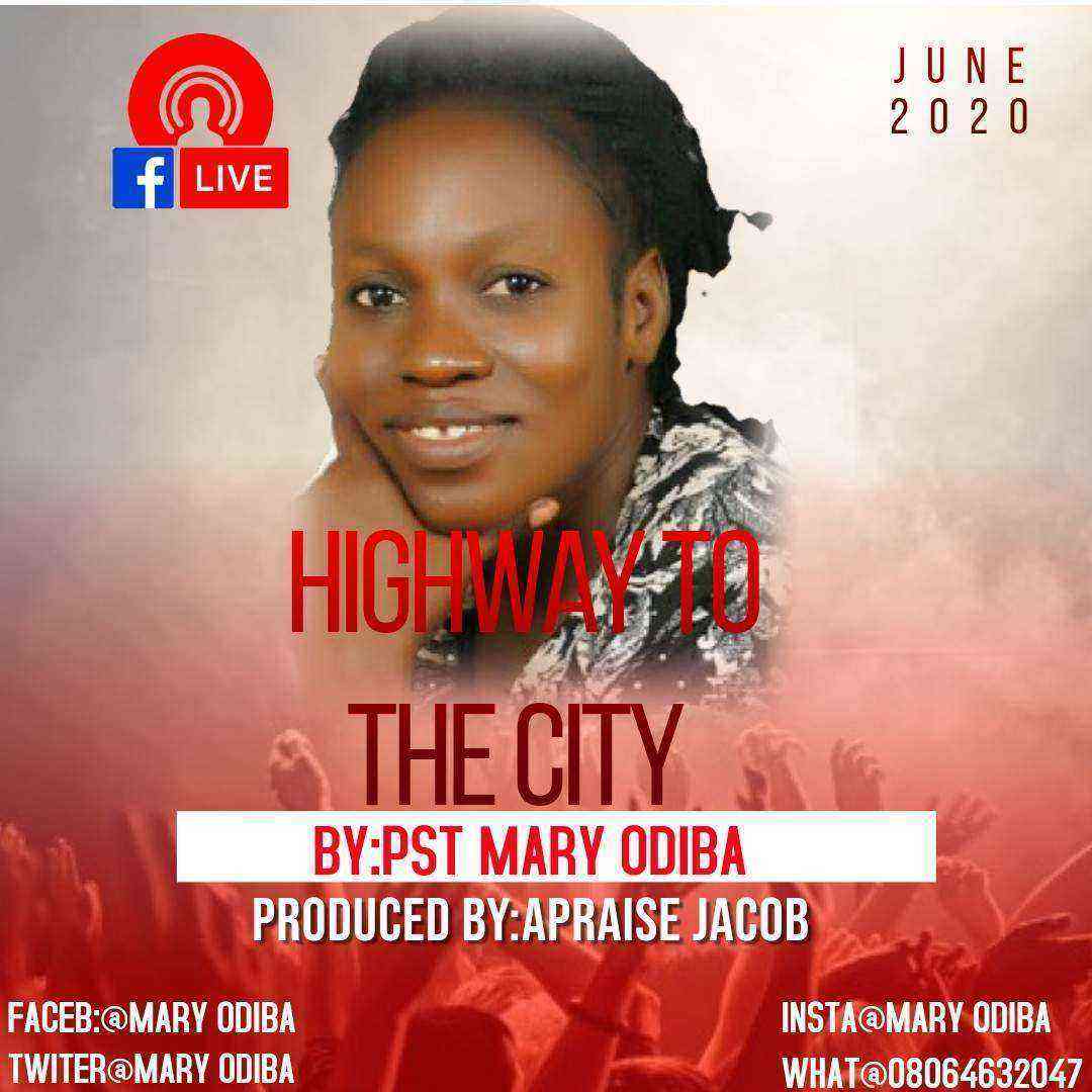 Highway To The City Mary Odiba