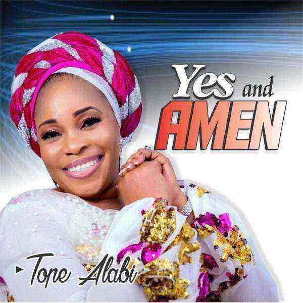 Yes And Amen Tope Alabi