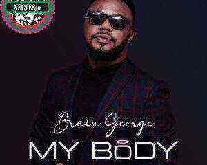 My Body – Brain George