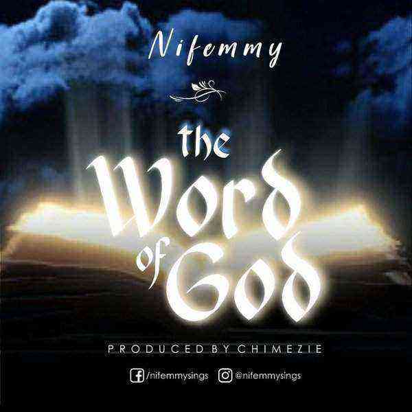 The Word Of God Nifemmy