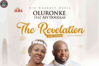 1597147773 890 The Revelation – Oluronke Ft Afy Douglas