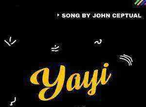 John Ceptual Yayi Gospellyrics.ng