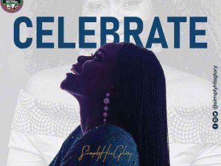 Celebrate Mp3 Song Download By Simplyhisglory Ngospelmediaa.net