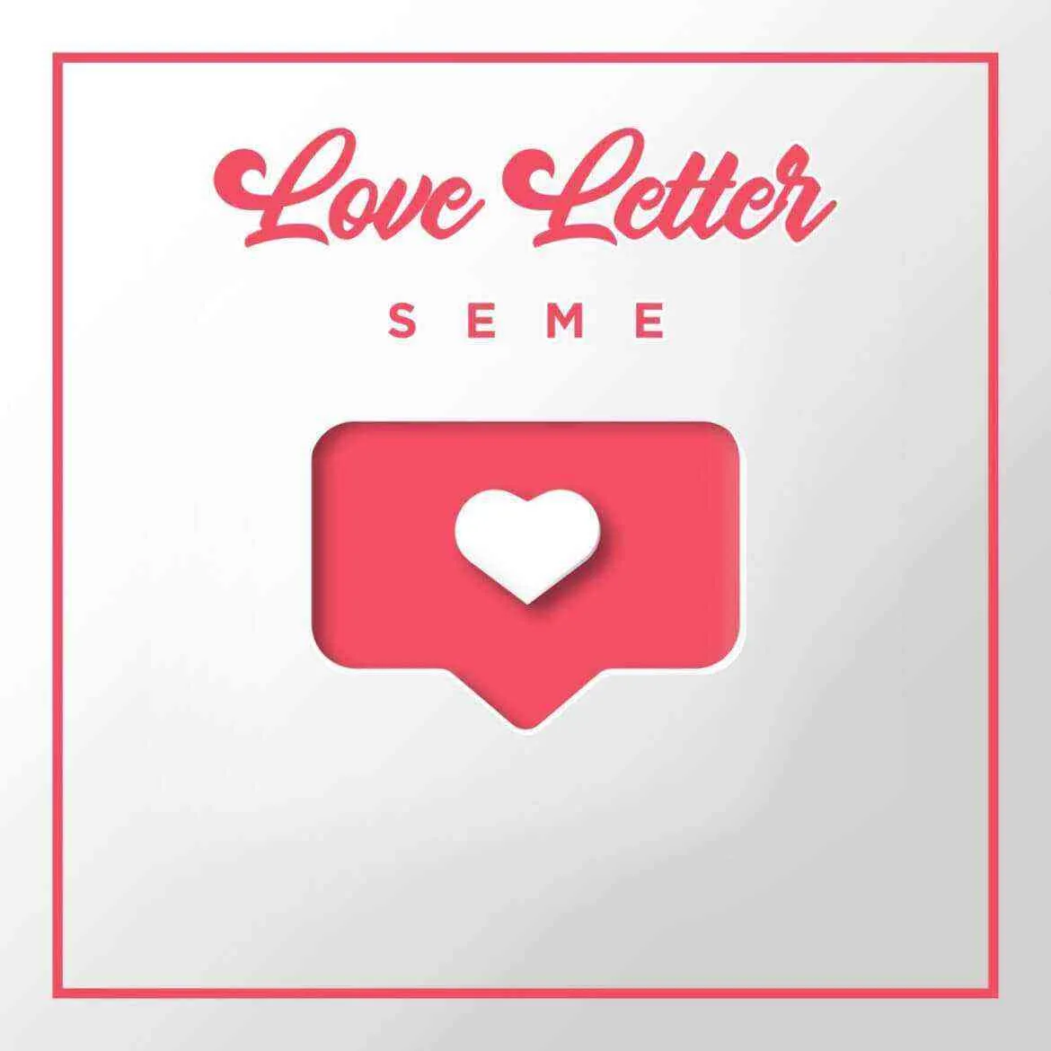 Love Letter _ Seme - Free Song Lyrics