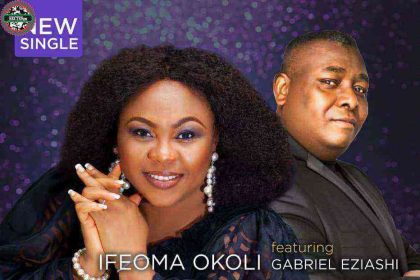 Video Yahweh Ifeoma Okoli Ft. Gabriel Eziashi