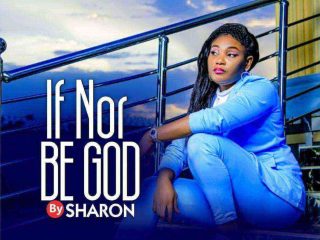 If Nor Be God Sharon Lyrics