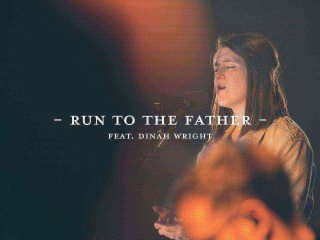 Run To The Father Live The Worship Initiative Ft. Dinah Wright