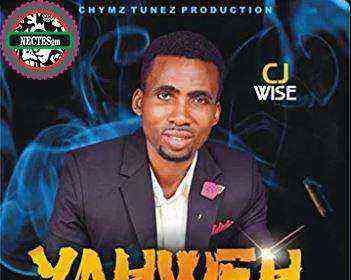 Yahweh Cj Wise Lyrics